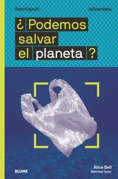 PODEMOS SALVAR EL PLANETA? | 9788418459054 | BELL, ALICE