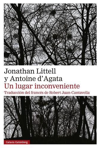 UN LUGAR INCONVENIENTE | 9788410107595 | LITTELL, JONATHAN ; D'AGATA, ANTOINE