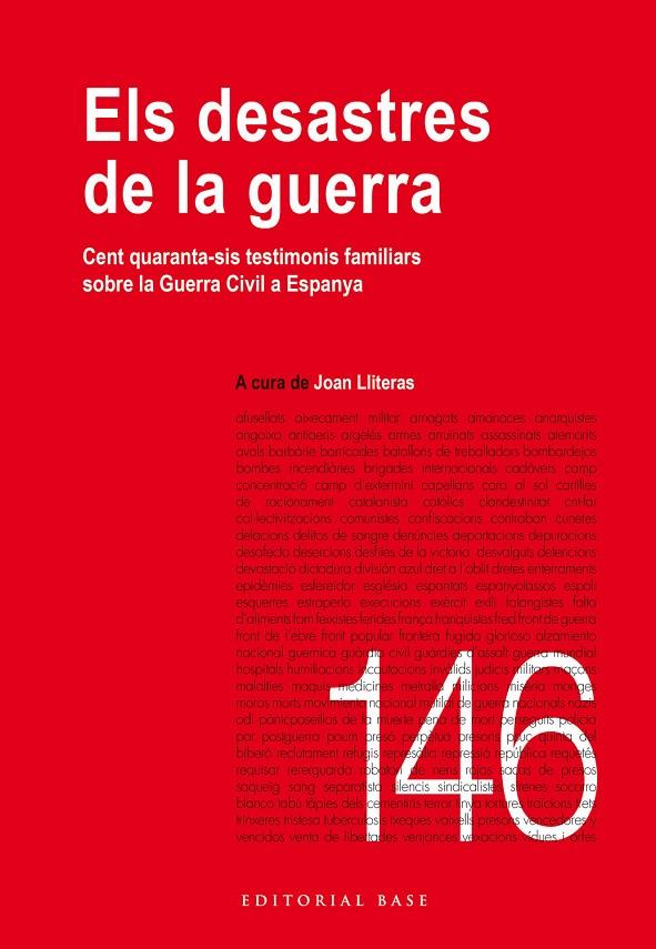 DESASTRES DE LA GUERRA : CENT QUARANTA-SIS TESTIMONIS FAMILIARS SOBRE LA GUERRA | 9788419007056 | LLITERAS, JOAN