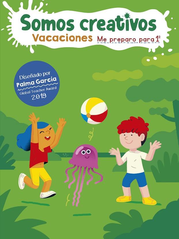 SOMOS CREATIVOS VACACIONES ME PREPARO PARA 1º | 9788448855963 | GARCÍA HORMIGO, PALMA / PUÑO